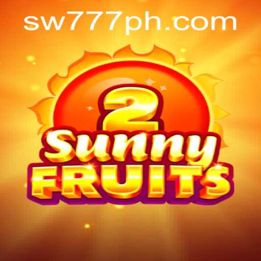 Exploring SunnyFruits2: A Vibrant Journey With SW777